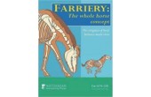 Farriery, The Whole Horse Concept